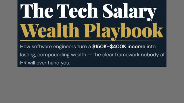 Tech Salary Wealth Playbook